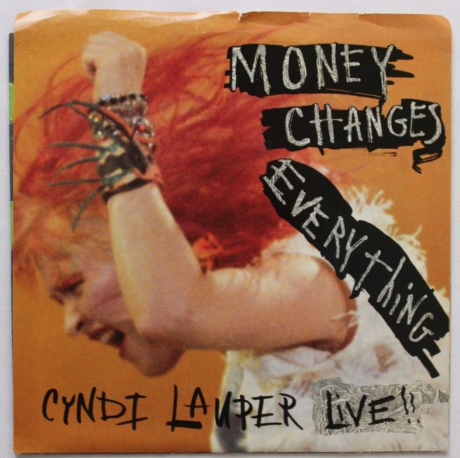 CYNDI LAUPER MONEY CHANGES EVERYTHING LIVE / STUDIO 45 7" SINGLE &  PIC SLEEVE Foto 1 de 2