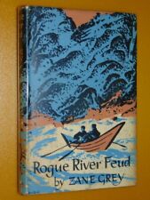 Rogue River Feud Grey, Zane  Published by Harper Collins, New York, 1949