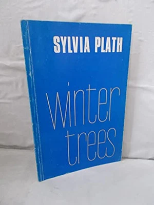 Winter Trees by Plath, Sylvia Paperback Book The Cheap Fast Free Post - Image 1 of 2
