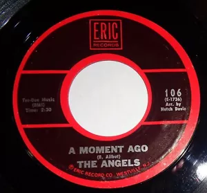 The Angels - A Moment Ago / Till 45 RPM Record B3 - Imagen 1 de 1