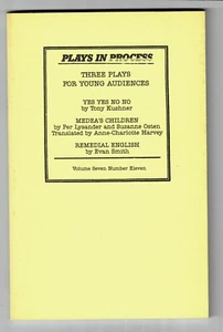 1987 1ST ED. - YES YES NO NO by TONY KUSHNER in THREE PLAYS FOR YOUNG AUDIENCES - Picture 1 of 1