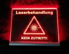 Laserbehandlung LED Leuchtschild Warnschild Vorsicht Laser Kein Zutritt Warnung