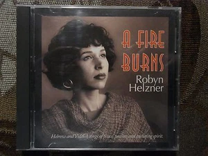 A Fire Burns by Robyn Helzner (CD, Apr-2007, CD Baby (distributor)) gf5 - Picture 1 of 2