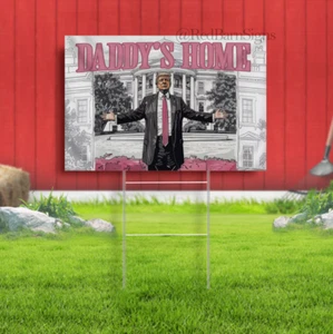 TRUMP White House DADDY'S HOME Yard Sign Tapestry Decor - Picture 1 of 1