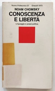 Libro Conoscenza E Liberta' Noam Chomsky Nuovo Politecnico Einaudi 1973 (L87) - Picture 1 of 7