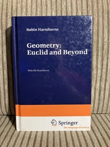 Geometry: Euclid And Beyond With 550 Illustrations Robin Hartshorne Springer HC - Picture 1 of 4