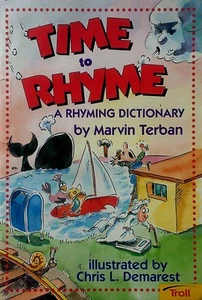 Time to Rhyme: A Rhyming Dictionary for Kids by Marvin Terban / 1996 Paperback - Picture 1 of 1