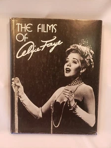 SIGNED -- THE FILMS OF ALICE FAYE, 2ND EDITION (Hardcover, 1972) - Imagen 1 de 15