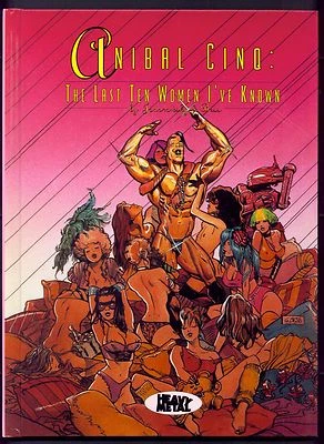 Anibal Cinq: The Last Ten Women I've Known  Hardcover  Heavy Metal  1994 - Image 1 of 2