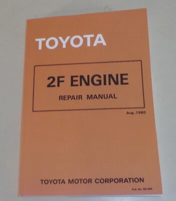 Manual De Taller Toyota Land Cruiser Motor 2F En FJ 40 / FJ 60 / FA De 08/1980 - Imagen 1 de 2