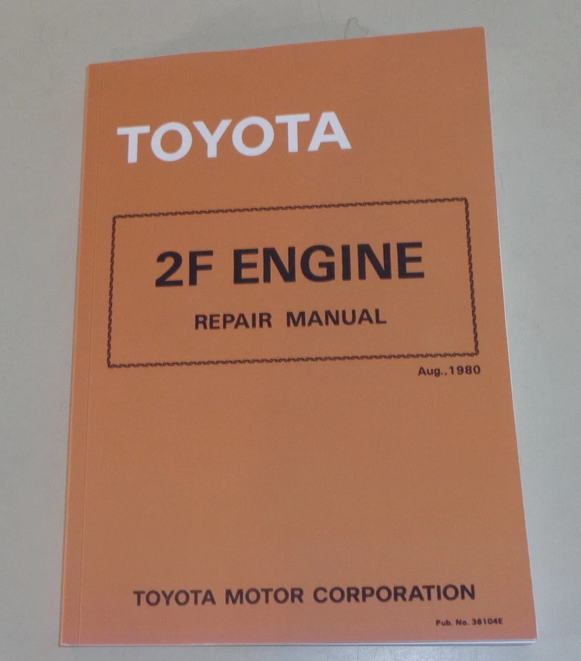 Manual De Taller Toyota Land Cruiser Motor 2F En FJ 40 / FJ 60 / FA De 08/1980 - Imagen 1 de 2
