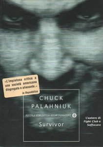 Chuck PALAHNIUK Survivor Piccola Biblioteca Oscar Mondadori Ristampa 2005 - Foto 1 di 5