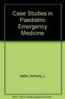 Case studies in pediatric emergency medicine