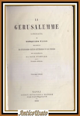 LA GERUSALEMME LIBERATA di Torquato Tasso 1856 Rondinella Libro Antico Foscolo - Immagine 1 di 4