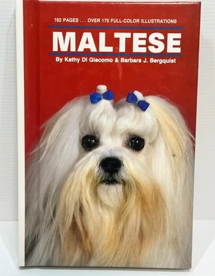 'Maltese' Vintage Dog Book 1990 Selecting Training Feeding Housebreaking Dental+ - image 1 of 4