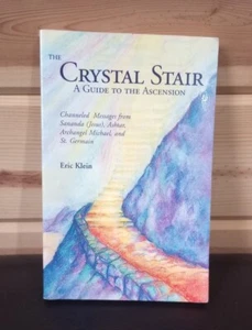 The Crystal Stair A Guide To The Ascension by Eric Klein Paperback Book - Imagen 1 de 2
