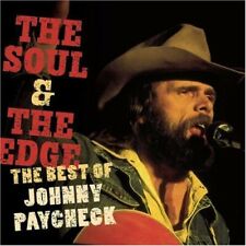 Johnny Paycheck - The Soul and The Edge: The Best Of Johnny Paycheck [New CD]