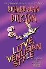 Love, Venusian Style by Richard Alan Dickson (English) Paperback Book