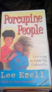 Porcupine People - Learning to Love the Unlovable - Lee Ezell VHS behavior humor - Picture 1 of 2
