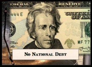 2020 Historic Autographs P.O.T.U.S. The First 36 No National Debt #55 TW15170