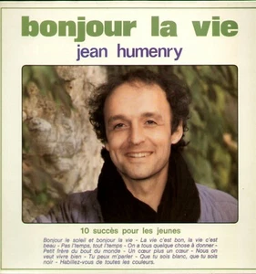 33T - JEAN HUMENRY - Bonjour la vie - Picture 1 of 2