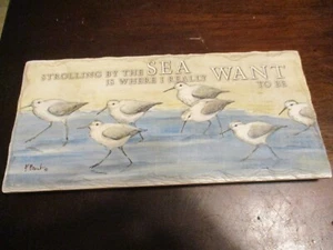 SAND PIPERS SHORE BIRDS STROLLING BY THE SEA IS WHERE I REALLY WANT TO BE STONE - Picture 1 of 8