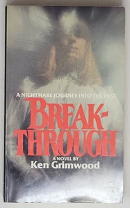 KEN GRIMWOOD PAPERBACK FIRST EDITION -  Breakthrough 1977 (Paperbacks From Hell) - Imagen 1 de 4