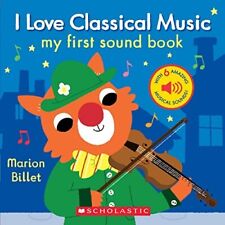 I Love Classical Music My First Sound Book - free overnight shipping