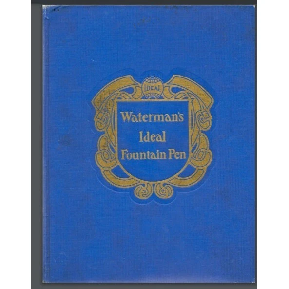 WATERMANS 1925 WATERMAN'S IDEAL FOUNTAIN Pen Catalog Reproduction 107 pages 100's of pens
