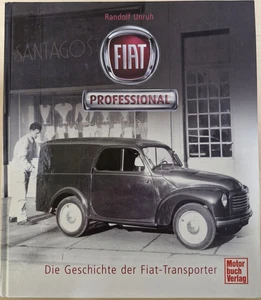 Fiat Professional - Die Geschichte der Fiat-Transporter - Motorbuch Verlag - Bild 1 von 5