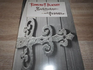 Our Great Victorian Architect Edmund T. Blacket 1817 - 1883 Joan Kerr. Sydney - Picture 1 of 8