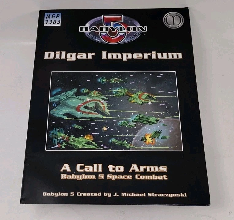 Babylon 5 A Call to Arms Dilgar Imperium Fleet Book MGP3383 (Mongoose Pub, 2006) - Image 1 of 4