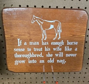 EUC Vintage Wooden Sign Western Cowboy Old West Men's Horse Sense Sign - Picture 1 of 5