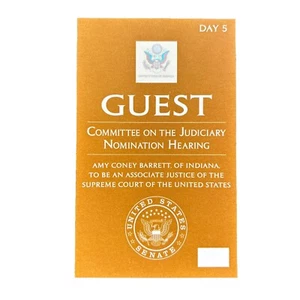 2020 Supreme Court Justice Amy Coney Barrett Senate Nomination Hearing Pass - Picture 1 of 2