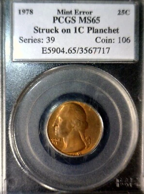 1978 ERROR PCGS MS65 Off Metal Washington Quarter Cent Wrong PLANCHET CH BU Coin - Image 1 of 4
