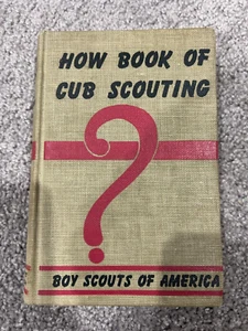 1951-HOW BOOK OF CUB SCOUTING -GREAT ILLUSTRATIONS - Picture 1 of 3