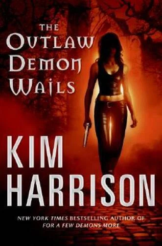 The Outlaw Demon Wails (The Hollows, Book 6) - Hardcover - VERY GOOD - Image 1 of 1