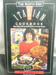 THE NORTH END ITALIAN COOKBOOK AUTHENTIC ITALIAN FAMILY RECIPES - Imagen 1 de 6