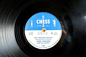 GENE AMMONS SEXTET  78 MY FOOLISH HEART / BLESS YOU  US CHESS 1425 E/E- - Imagen 1 de 2