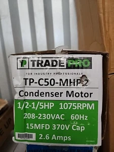Tradepro TP-C50-MHP2 Condenser Motor - 1 Speed, 1075 RPM, 230 Volts, 1/2 - 1/5HP - Picture 1 of 3
