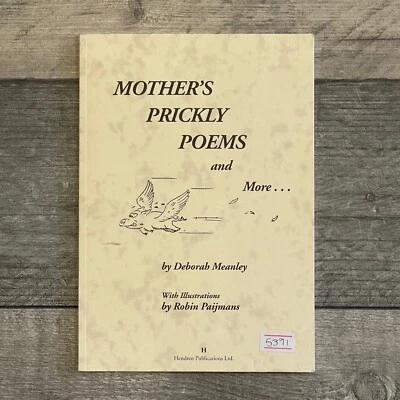 Mothers Prickly Poems and More By Deborah Meanley With Illustrations - Image 1 of 4