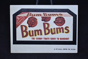 1974 Topps Wacky Packages Bum Bums Series 6 Tan Back Sticker MP 