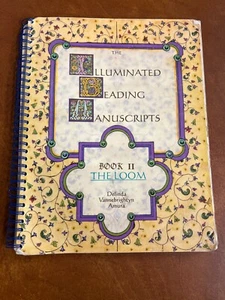 The Illuminated Beading Manuscripts - Book II - The Loom by Delinda V Amura 1997 - Foto 1 di 10
