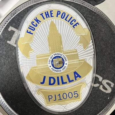 J Dilla Fuck The Police 2015 Record Store Day Badge Picture Disc Vinyl 10" Jay D - Image 1 of 4