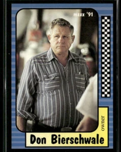 1991 Maxx #151 Don Bierschwale - Picture 1 of 2