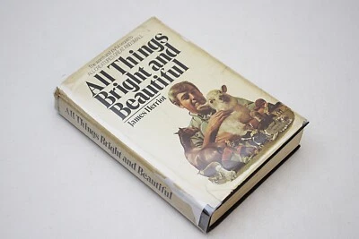 ALL THINGS BRIGHT AND BEAUTIFUL James Herriot First Edition in Dust Jacket 1974 - Image 1 of 4