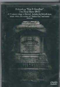 Beloved (Us)-Kiss It Goodbye The Final Show DVD 77 Minute Eulogy To Beloved NEW - Bild 1 von 2