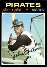 1971 Topps Johnny Jeter Pittsburgh Pirates #47