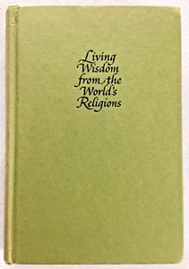 🍒 Living Wisdom from the World's Religions 365 Daily 1st Edition Vintage 1965🍒 - Picture 1 of 6