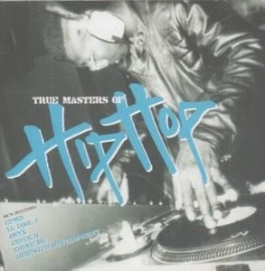 Various Artists True Masters of Hip Hop CD Europe Spectrum 2002 compilation - Bild 1 von 1